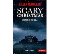 Scary Christmas: L'histoire du pire Noël