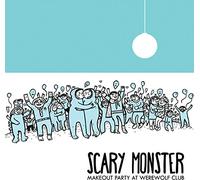 Scary Monster - Makeout Party At Werewolf Club