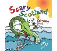 Scary Scotland: A Colouring Book