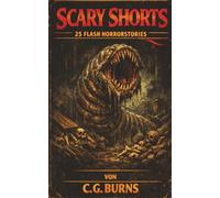 Scary Shorts: 25 Flash Horrorstories