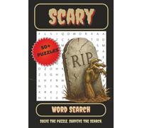 Scary Word Search Puzzle Book: Word Searches with Easy to Read Print about Horror, Halloween, Nightmares and More | 6x9 inches, 110 pages | 50+ puzzles… Gift for Vacations, Holidays and Free Times
