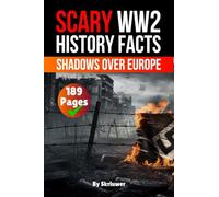 Scary WW2 History Facts: Shadows Over Europe