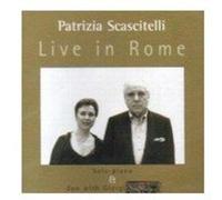 Scascitelli, Patrizia - Live In Rome