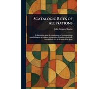 Scatalogic Rites of All Nations