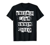 Scatena Il Tuo Bambino interiore Maglietta