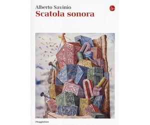 Scatola sonora [Paperback] [Jul 13, 2017] Savinio, Alberto and Lombardi, Frances