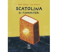 Scatolina di fiammiferi. Antologia di poesie senza rime