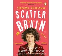 Shaparak Khorsandi Scatter Brain (Tascabile)