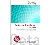 Scattering from Rough Surfaces: Scattering, Field Effect Transistors, Quantum Cascade Lasers, Quantum Well