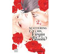 SCATTERING HIS VIRGIN BLOOM2PA: Volume 2