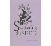Scattering the Seed: A Guide Through Balthasar's Early Writings on Philosophy And the Arts