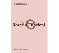 Scatti d'emozioni