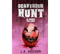 Scavenger Hunt: A killer thriller of chaotic influencers, dark humour, and second chances to die for: 2