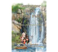Scavenger Hunt at the Falls: A Dexter & Dixie Grandparent Adventure