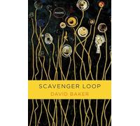 Scavenger Loop: Poems