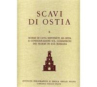 - Scavi di Ostia. Vol.X: Marmi di cava rinvenuti ad Ostia e considerazioni sul