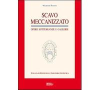 Scavo meccanizzato. Con CD-ROM - Tanzini Maurizio