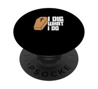 Scavo quello che faccio Lavoro funerario divertente per i direttori di pompe funebri PopSockets PopGrip Adesivo