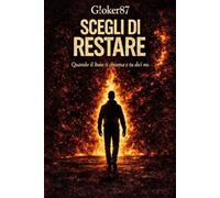 SCEGLI DI RESTARE: Amarsi è una forma di resistenza
