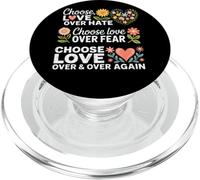Scegli l'amore piuttosto che l'odio la paura di nuovo PopSockets PopGrip per MagSafe