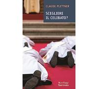 Scegliere il celibato?