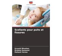 Scellants pour puits et fissures