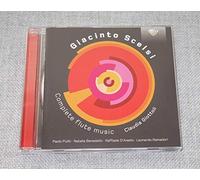 Scelsi Giacinto - Giacinto Scelsi: Complete Flute Music