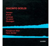 Scelsi - Yamaon. Anahit. I Presagi. Tre Pezz
