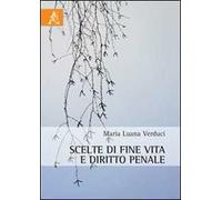Scelte di fine vita e diritto penale