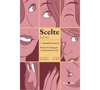 Scelte. Femminile plurale