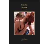 Scelte. Le catene del peccato. Vol. 1