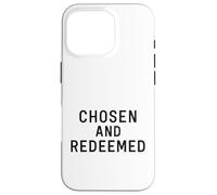 Scelto e redento. citazione di identità cristiana. Custodia per iPhone 16 Pro