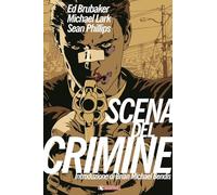 Scena del crimine - Brubaker Ed