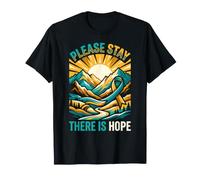 Scena Montagna Alba con Nastro Please Stay There Is Hope Maglietta