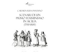 Scenari di un primo femminismo in Sicilia (1700-1800)