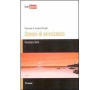 Scenari di un'esistenza