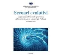 Scenari evolutivi. L'approccio forlivese alla governance del sistema dei servizi educativi per l'infanzia
