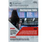 Scenari internazionali. Rivista di affari globali (2019). Vol. 12: Destinazione Italia.