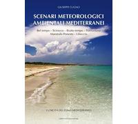 Scenari meteorologici ambientali mediterranei