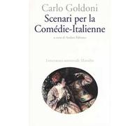 Scenari per la Comédie-Italienne