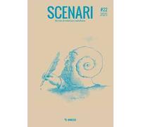 Scenari. Rivista di estetica e metafisica. Ediz. italiana e inglese (2025). Vol. 22
