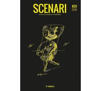 Scenari. Rivista semestrale di filosofia contemporanea & nuovi media (2024...