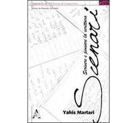 Scenari. Scrivere e pensare la scrittura