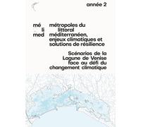 Scénarios de la Lagune de Venise face au défi du changement climatique