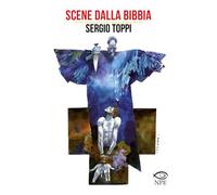 Scene dalla Bibbia - Toppi Sergio