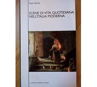 Scene di vita quotidiana nell'Italia moderna