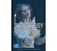 Scene Study Intensive: Unlocking the Secrets of Dynamic Partner Work