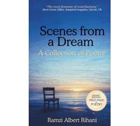 Scenes from a Dream: A Collection of Poetry