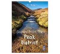 Scenes from the Peak District (Wall Calendar 2026 DIN A3 portrait), CALVENDO 12 Month Wall Calendar: A selection of favourite locations in the Peak District throughout the seasons