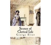 Scenes of Clerical Life